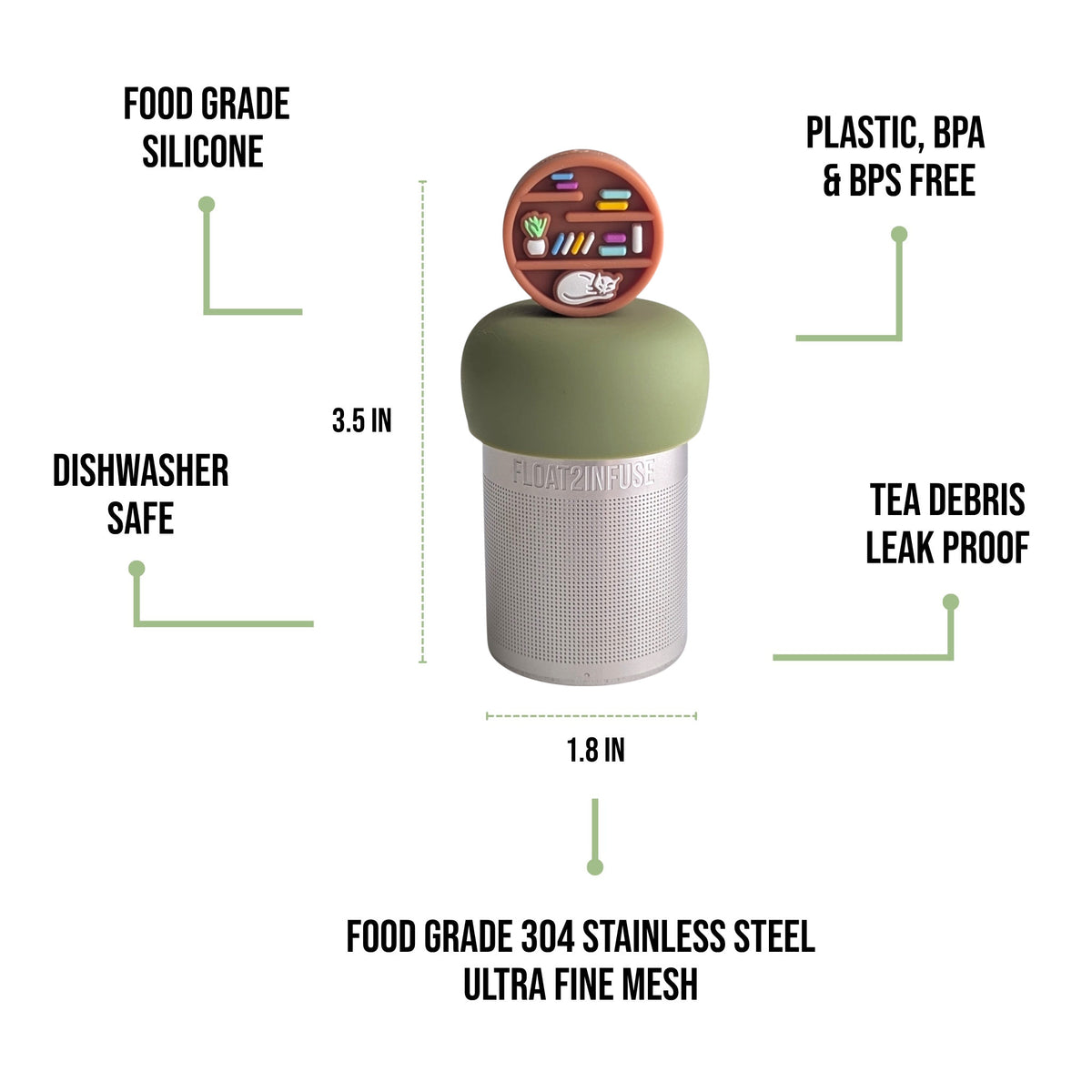 float2infuse tea infuser specs 3.5 in tall, 1.8 in wide, food-grade silicone, plastic/BPA/BPS free, dishwasher safe, 304 stainless steel ultra fine mesh on a white background image