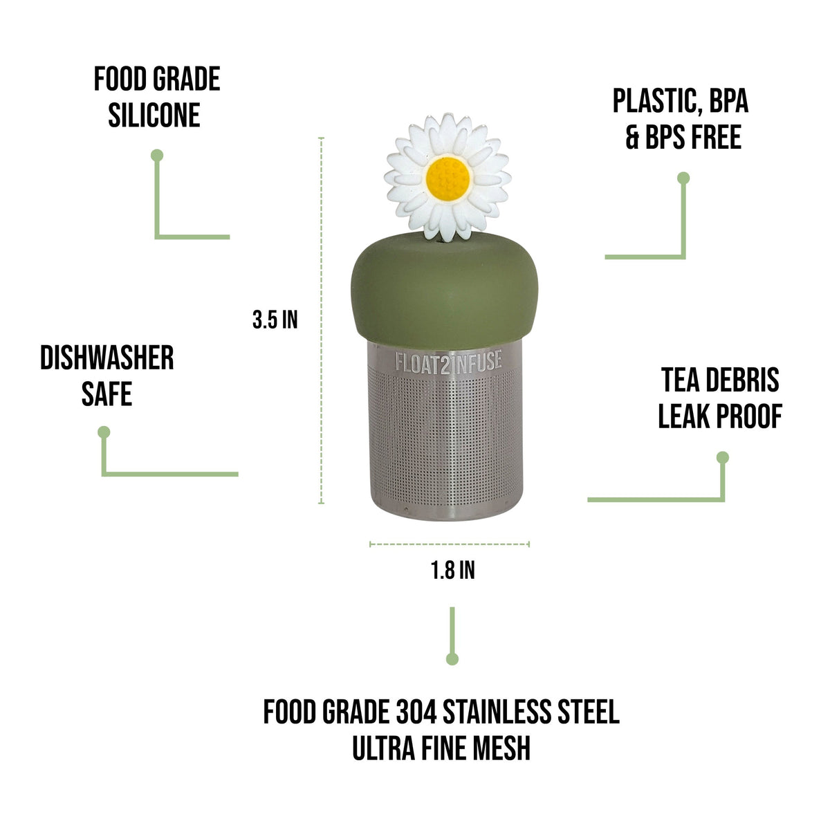 float2infuse tea infuser specs 3.5 in tall, 1.8 in wide, food-grade silicone, plastic/BPA/BPS free, dishwasher safe, 304 stainless steel ultra fine mesh on a white background image