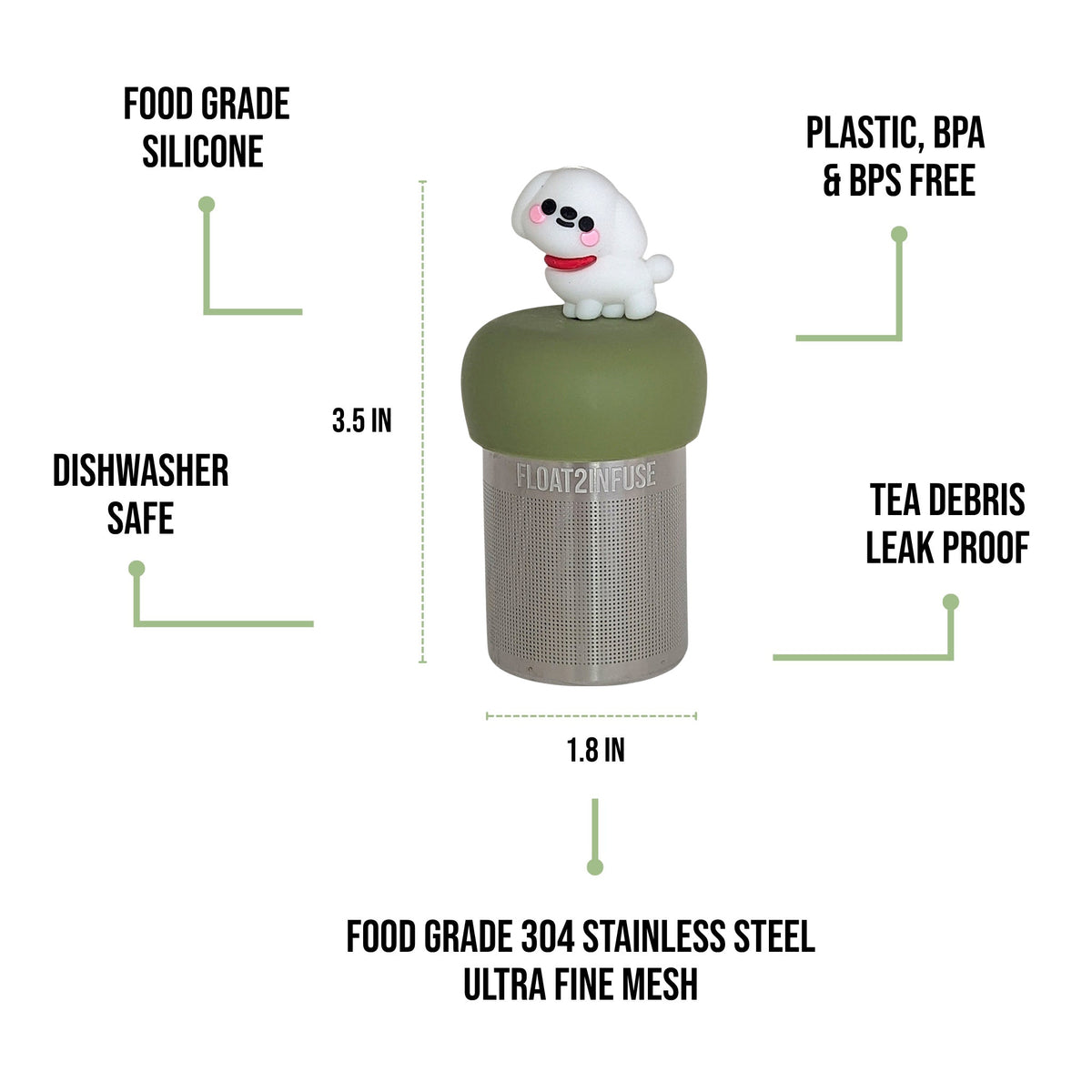 float2infuse tea infuser specs 3.5 in tall, 1.8 in wide, food-grade silicone, plastic/BPA/BPS free, dishwasher safe, 304 stainless steel ultra fine mesh on a white background image