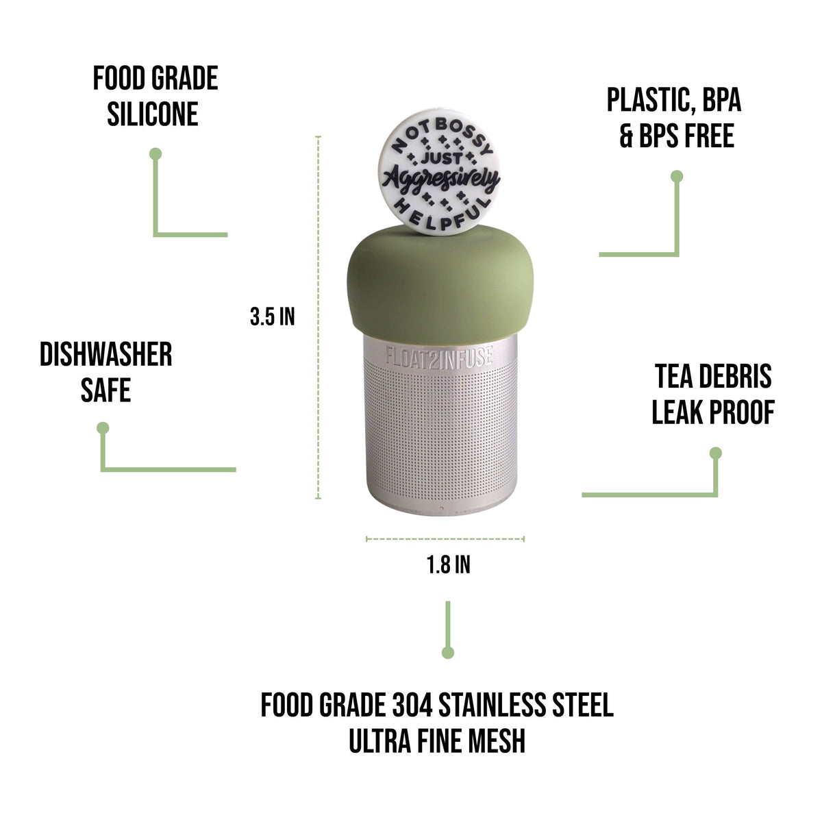 float2infuse tea infuser specs 3.5 in tall, 1.8 in wide, food-grade silicone, plastic/BPA/BPS free, dishwasher safe, 304 stainless steel ultra fine mesh on a white background image