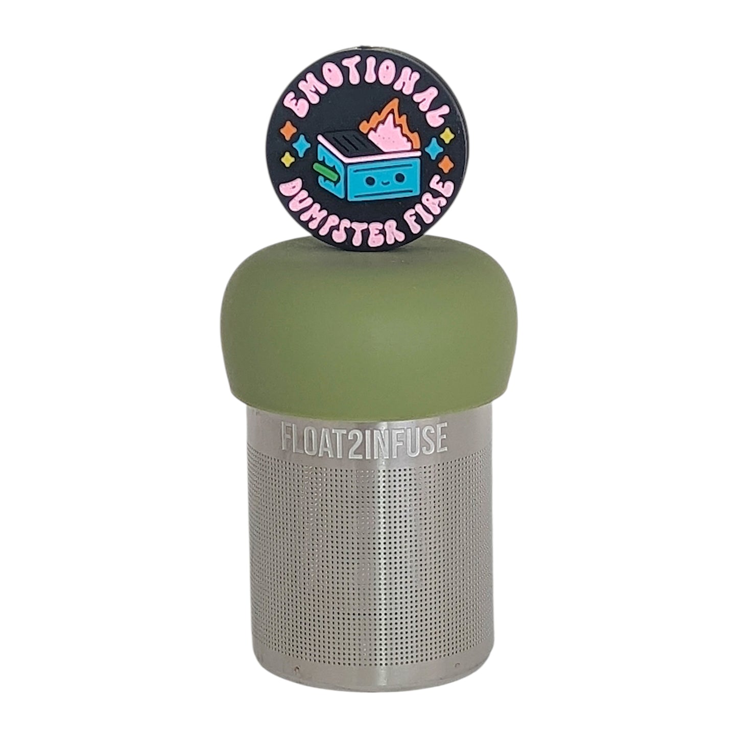 black circle with text that reads "emotional dumpster fire" and an image of a smiling dumpster fire tea infuser for loose leaf tea  with a fine mesh stainless steel tea infuser that reads FLOAT2INFUSE on a green base with a white background
