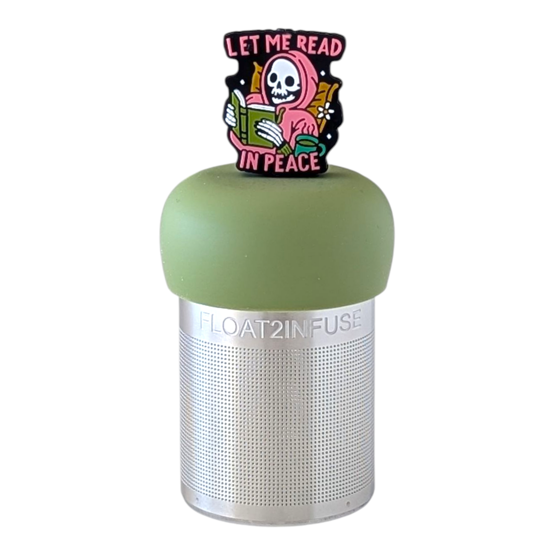 Smiling grim reaper in a pink robe holding a book with the text "let me read in peace" tea infuser for loose leaf tea with a fine mesh stainless steel tea strainer  that reads FLOAT2INFUSE on a green base with a white background